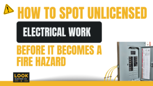 How to Spot Unlicensed Electrical Work Before It Becomes a Fire Hazard